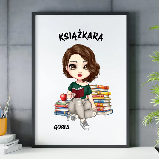 Plakat w ramie - Książkara - Prezent dla miłośniczki czytania książek - personalizowany DZ03 - StoryCups.pl