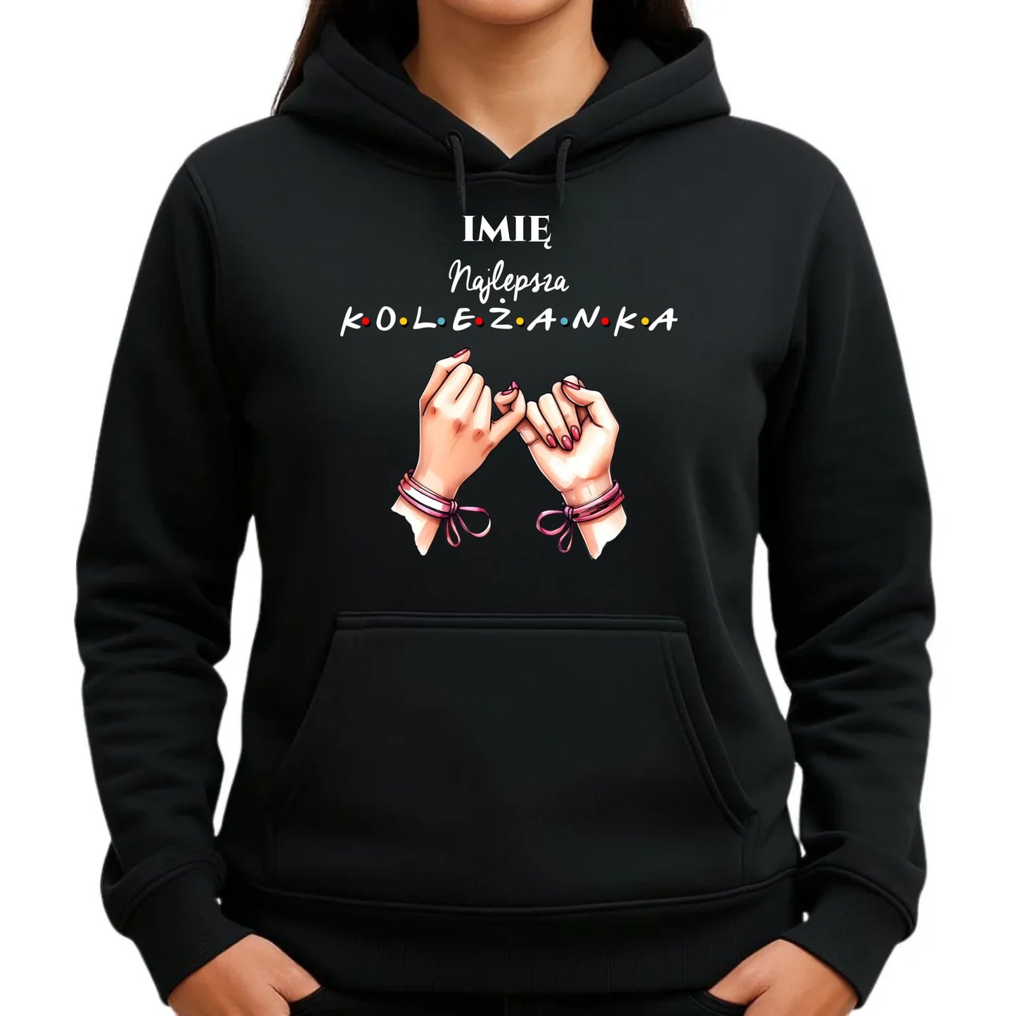 Bluza damska z kapturem - Najlepsza koleżanka - personalizowana DZ02 - StoryCups.pl