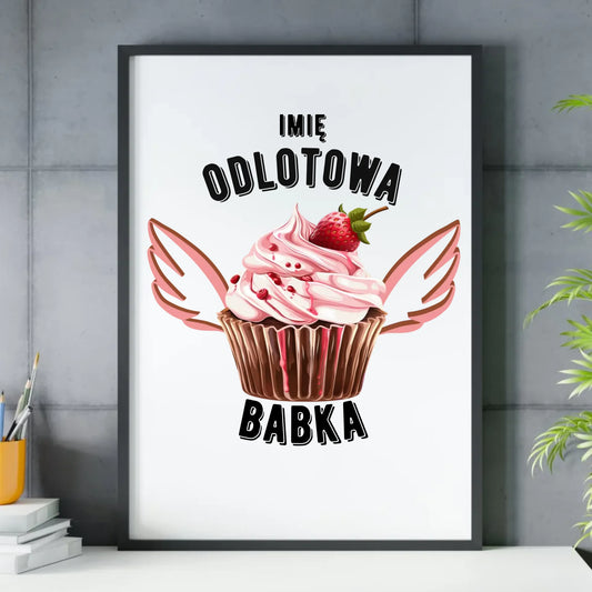 Plakat w ramie - Odlotowa babka - personalizowany DZ06 - StoryCups.pl