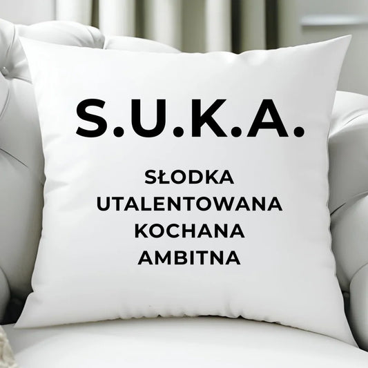 Poduszka - S.U.K.A. - śmieszny prezent dla niej - bez cenzury DZ16 - StoryCups.pl