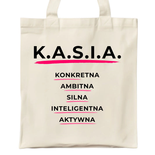 Torba - prezent dla Kasi - Katarzyna - K.A.S.I.A. DZ17 - StoryCups.pl