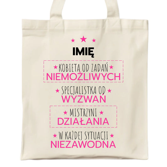 Torba - Kobieta od zadań niemożliwych - personalizowana DZ19 - StoryCups.pl