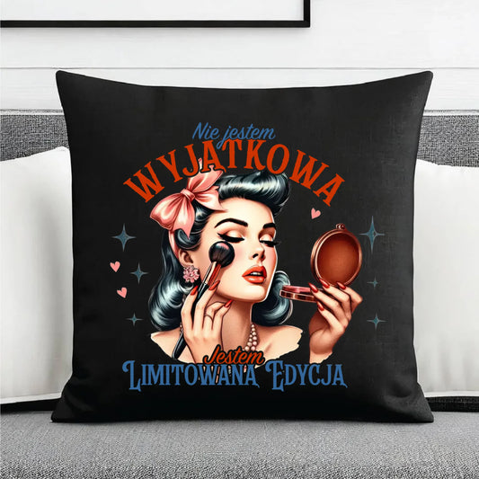 Poduszka dekoracyjna – Nie jestem wyjątkowa, jestem limitowaną edycją - retro DZ10 - StoryCups.pl
