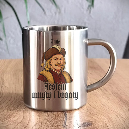Kubek metalowy - Jestem umyty i bogaty - dla fanów serialu 1670 - personalizowany H60 - StoryCups.pl