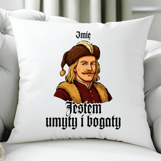 Poduszka - Jestem umyty i bogaty - dla fanów serialu 1670 - personalizowana H60 - StoryCups.pl