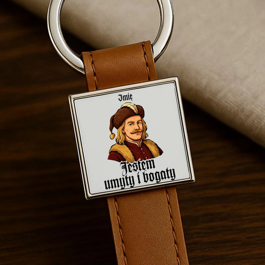Brelok - Jestem umyty i bogaty - dla fanów serialu 1670 - personalizowany H60 - StoryCups.pl