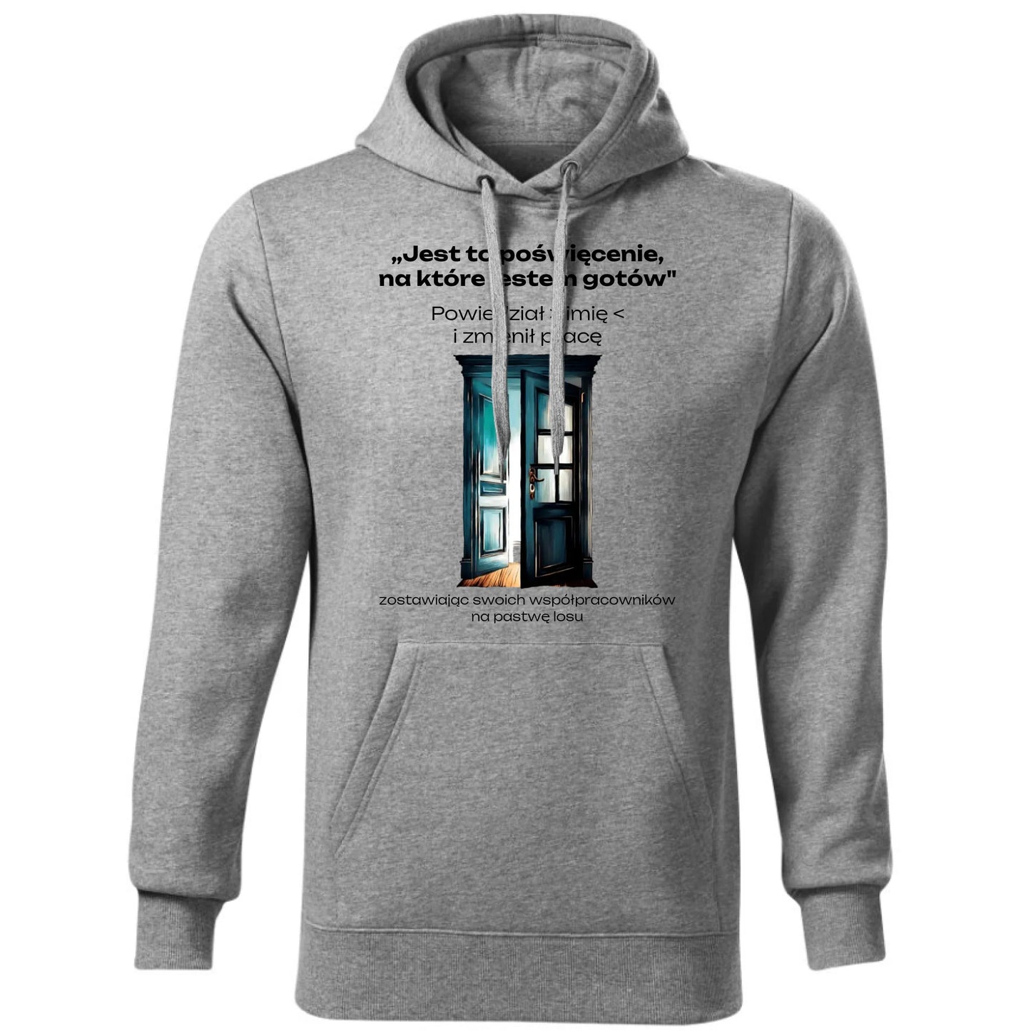 Bluza męska z kapturem na odejście z pracy - Poświęcenie, na które jestem gotów - personalizowana OP02 - StoryCups.pl