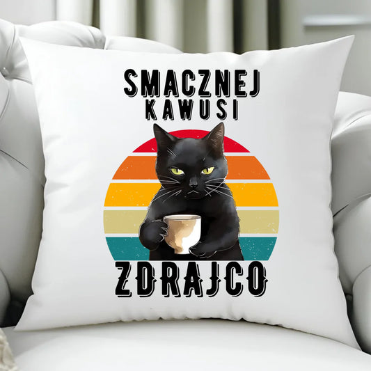 Poduszka na odejście z pracy - Smacznej kawusi zdrajco OP03 - StoryCups.pl