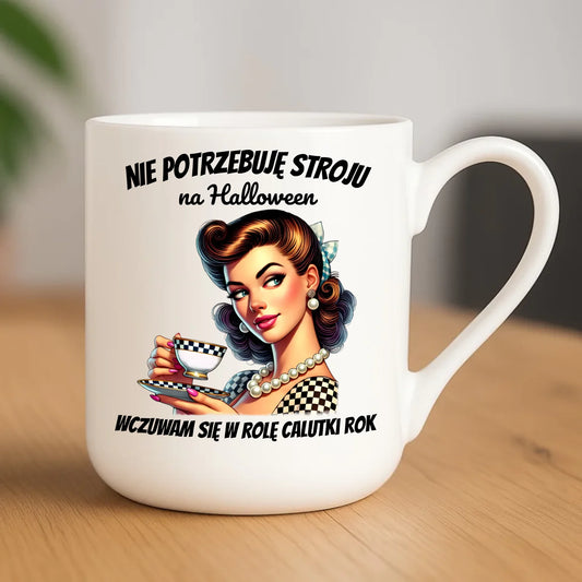 Kubek elegant retro pin-up girl – Nie potrzebuję stroju na Halloween HL29 - StoryCups.pl