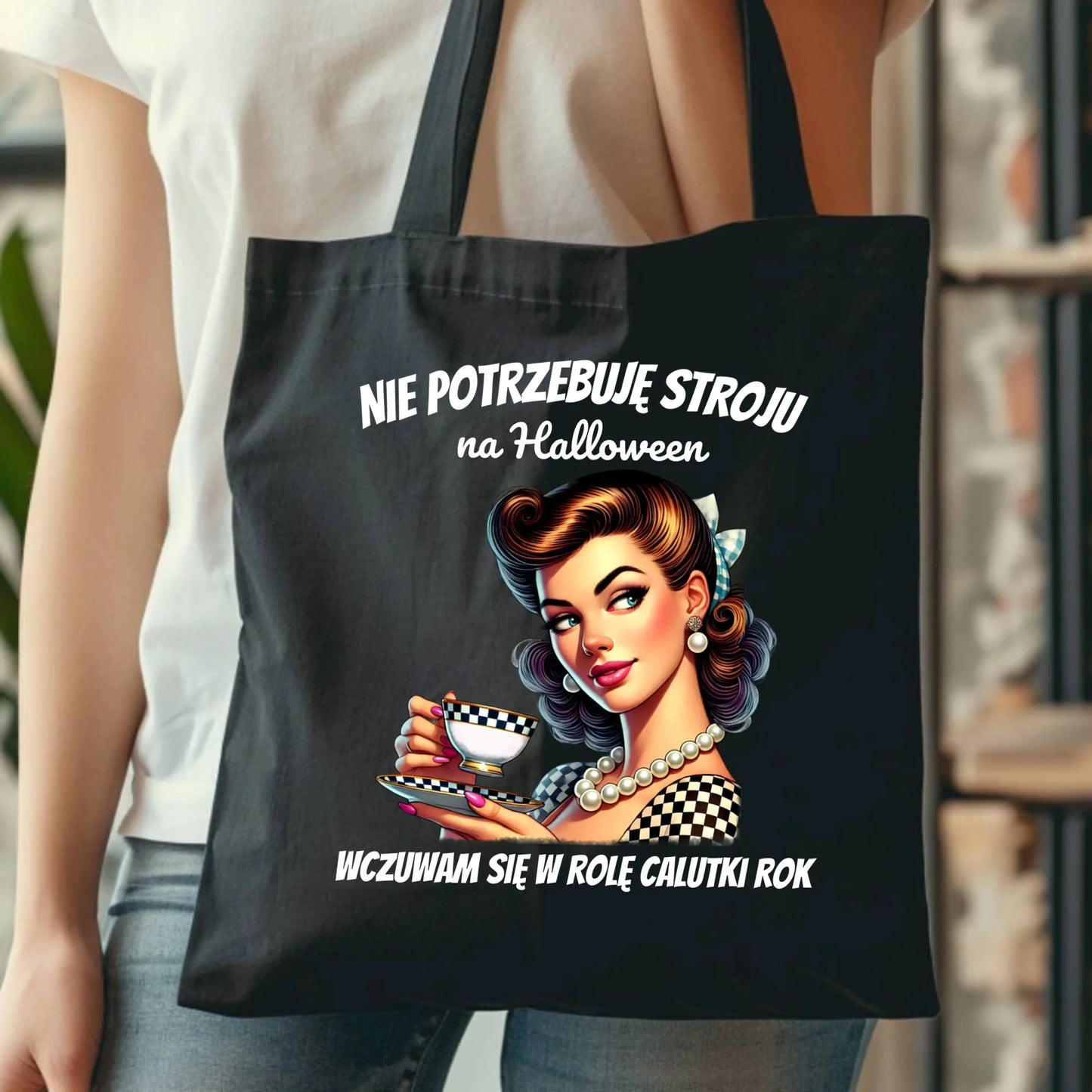 Torba retro pin-up girl – Nie potrzebuję stroju na Halloween HL29 - StoryCups.pl
