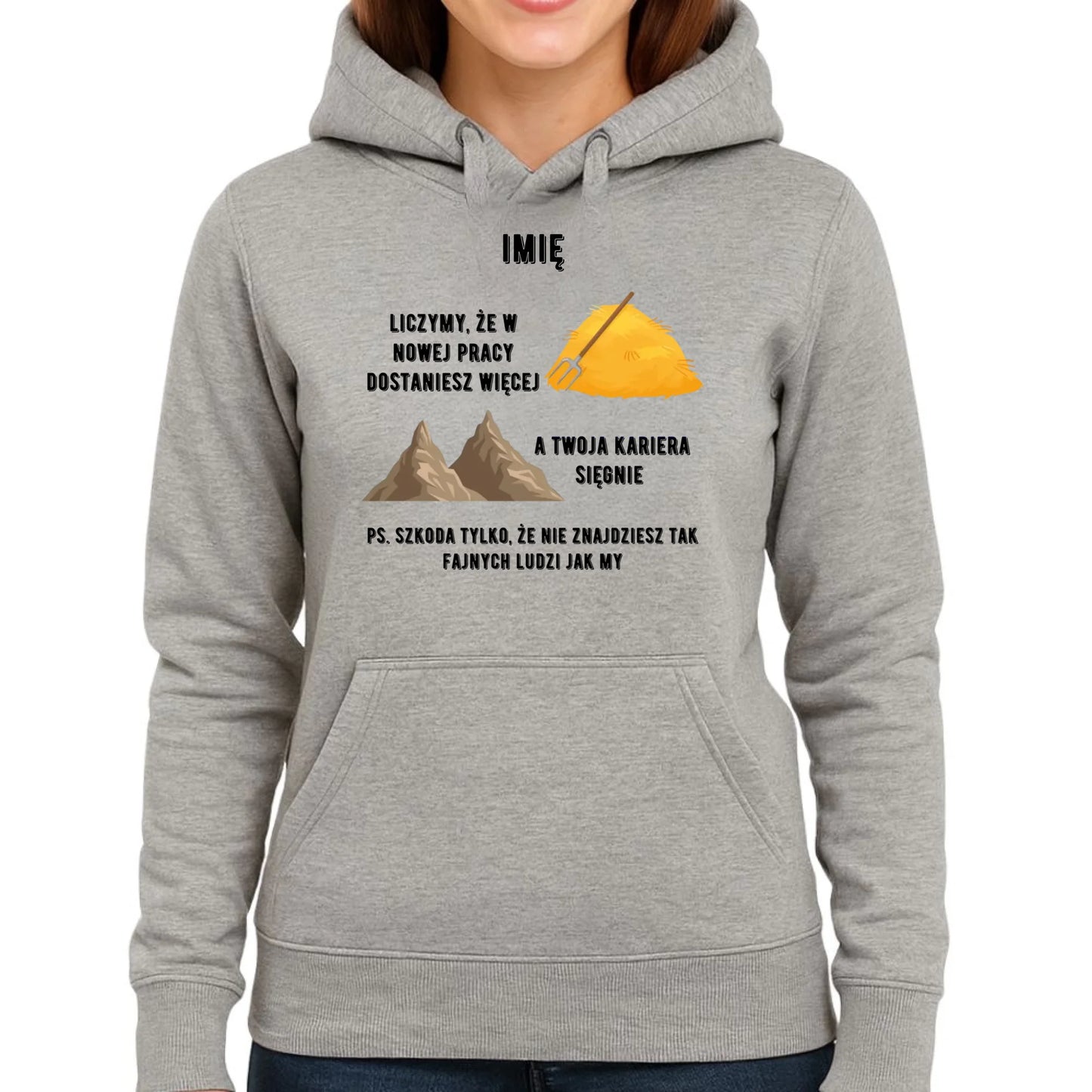 Bluza damska z kapturem na odejście z pracy - Nie znajdziesz tak fajnych ludzi jak my - personalizowana OP04 - StoryCups.pl