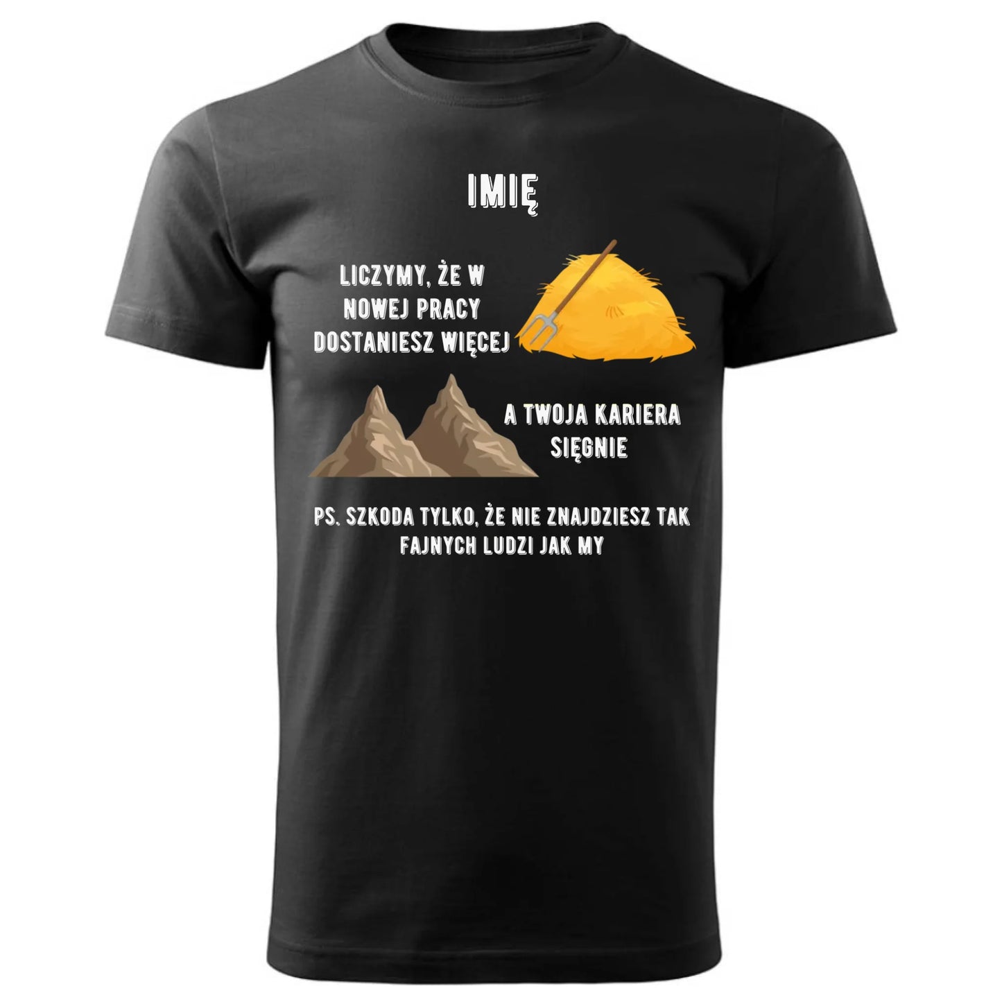 Koszulka męska na odejście z pracy - Nie znajdziesz tak fajnych ludzi jak my - personalizowana OP04 - StoryCups.pl