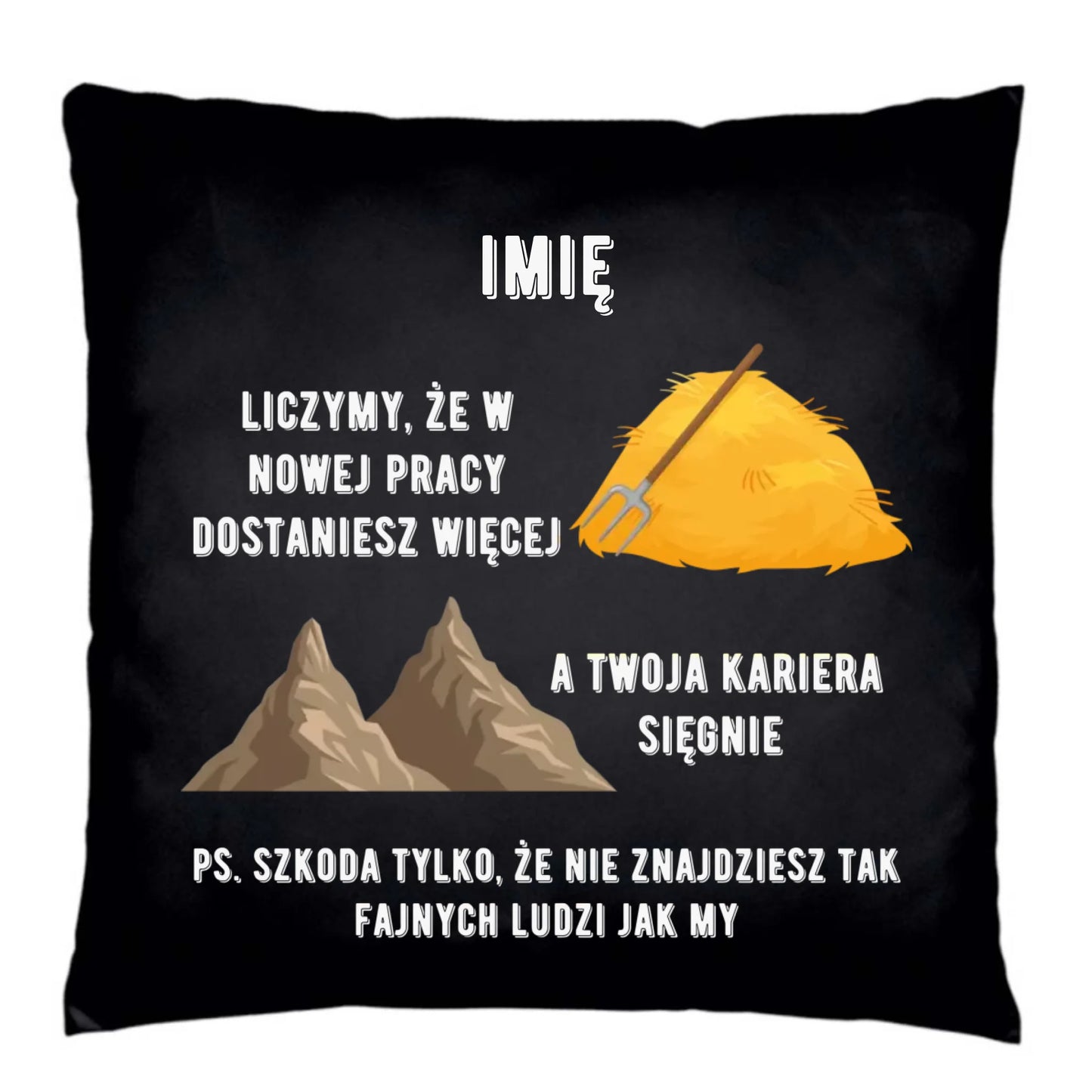 Poduszka dekoracyjna na odejście z pracy - Nie znajdziesz tak fajnych ludzi jak my - personalizowana OP04 - StoryCups.pl
