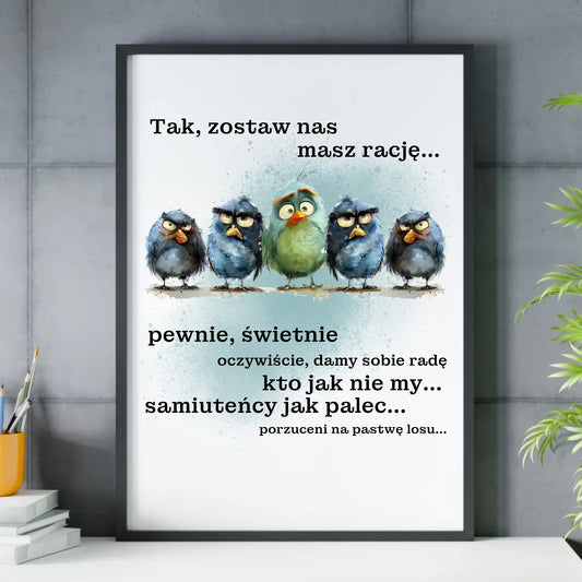 Plakat w ramie na odejście z pracy - Tak, zostaw nas OP06 - StoryCups.pl