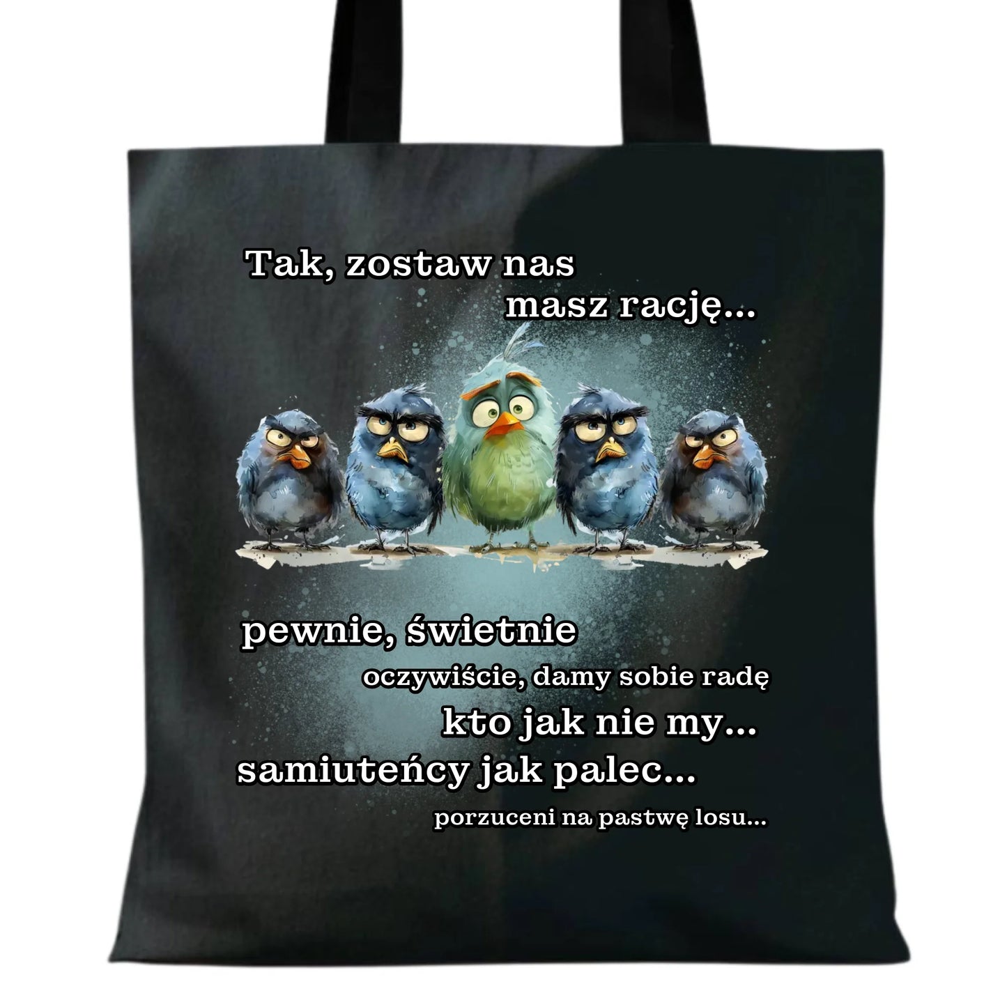 Torba na odejście z pracy - Tak, zostaw nas OP06 - StoryCups.pl