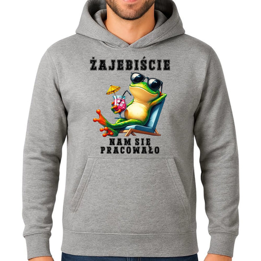 Bluza męska z kapturem na odejście z pracy - Żajebiście nam się pracowało OP09 - StoryCups.pl