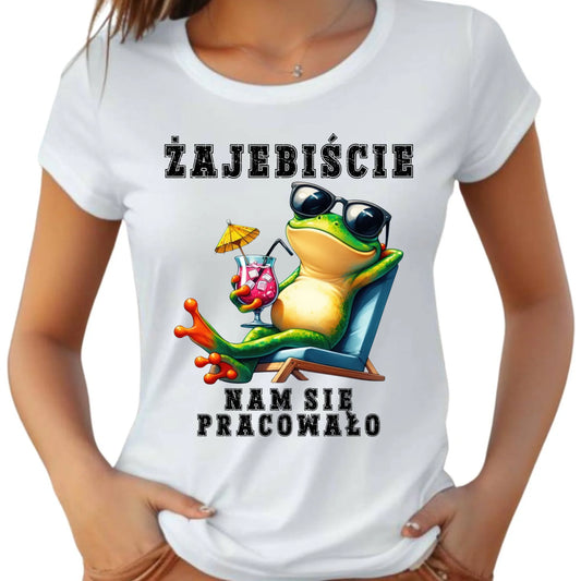 Koszulka damska na odejście z pracy - Żajebiście nam się pracowało OP09 - StoryCups.pl