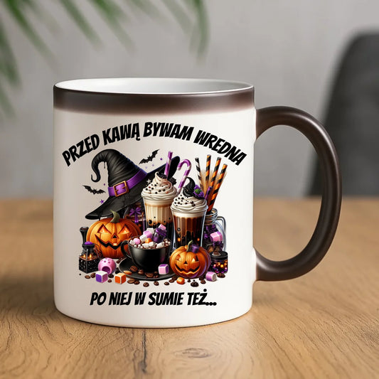 Kubek magiczny Halloween – Przed kawą bywam wredna, po niej w sumie też HL30 - StoryCups.pl
