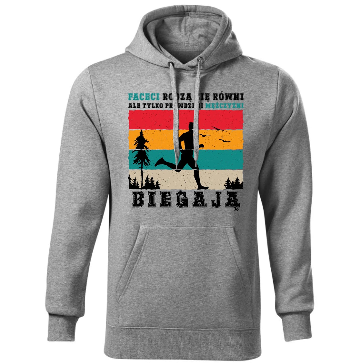 Bluza męska z kapturem dla biegacza - Prawdziwi mężczyźni biegają HB02