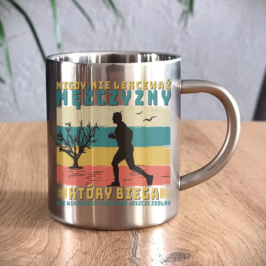 Kubek metalowy dla biegacza - Nigdy nie lekceważ HB03 - StoryCups.pl