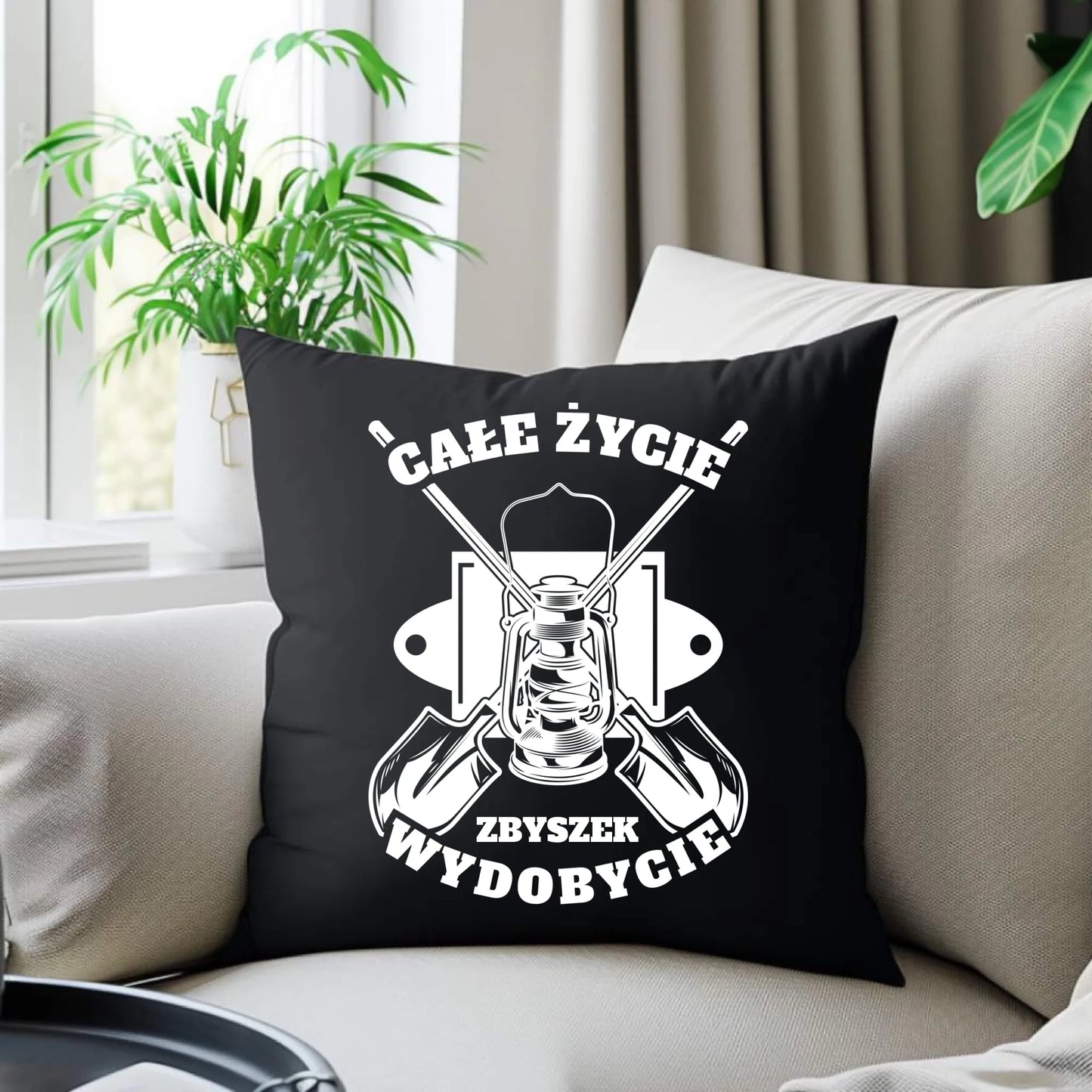 Poduszka dekoracyjna - prezent dla górnika - Całe życie wydobycie - personalizowana G01 - StoryCups.pl