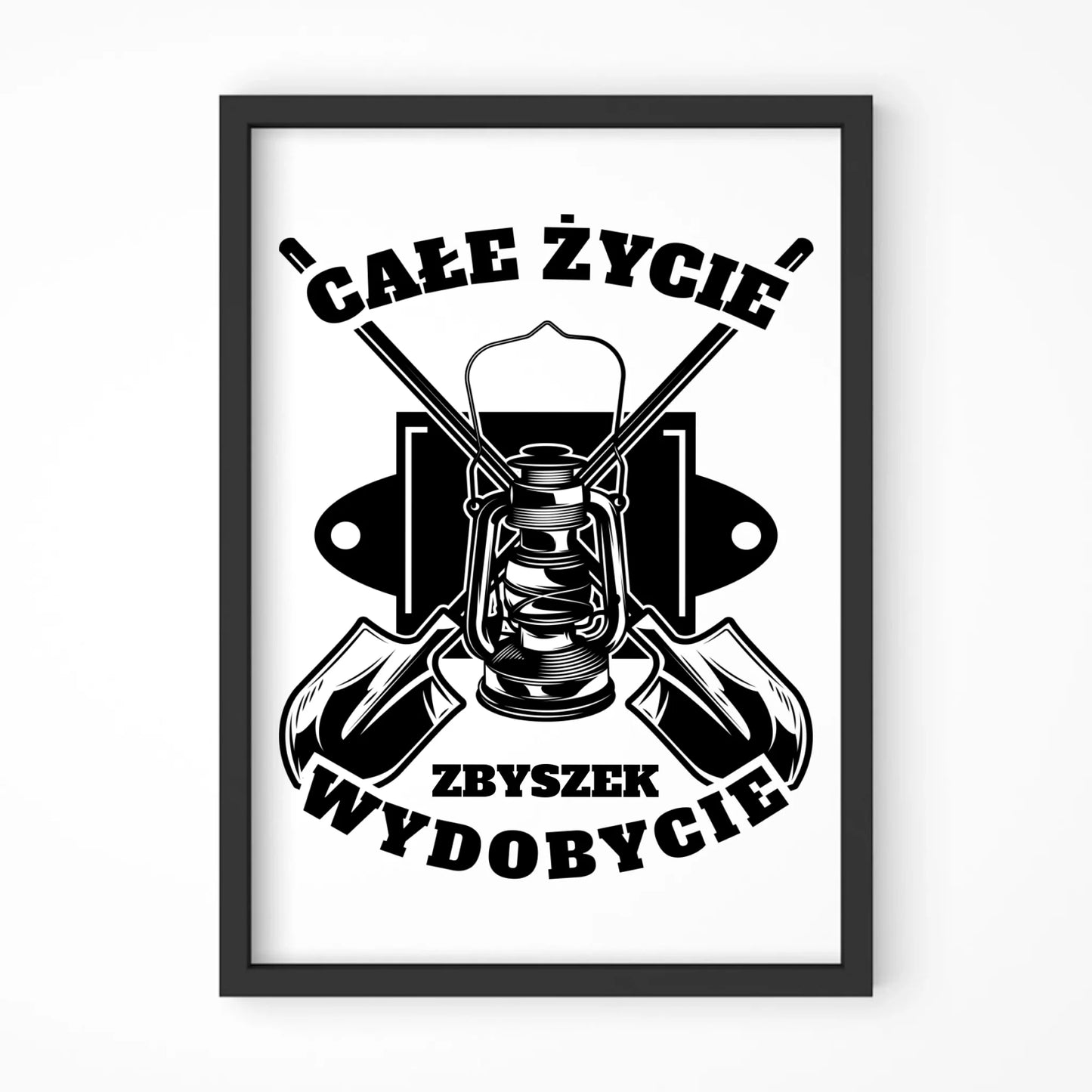 Plakat w ramie - prezent dla górnika - Całe życie wydobycie - personalizowany G01 - StoryCups.pl
