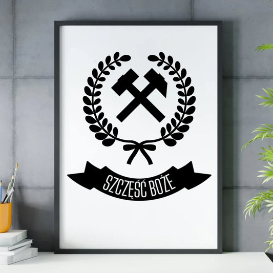 Plakat w ramie - prezent dla górnika - Szczęść Boże G02 - StoryCups.pl