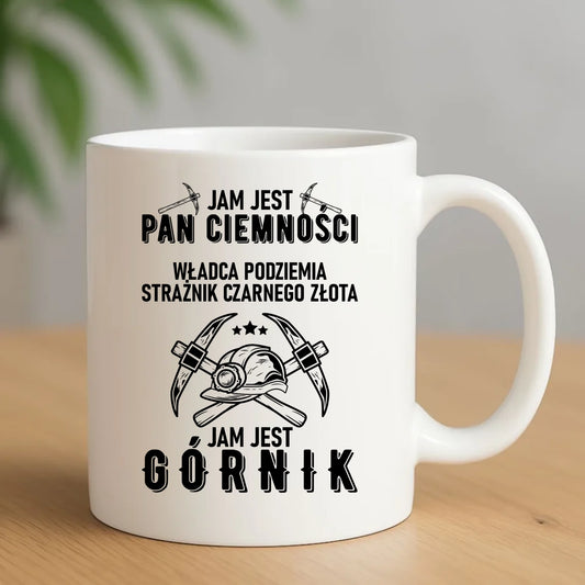 Kubek - prezent dla górnika - Pan ciemności jam jest górnik G04 - StoryCups.pl
