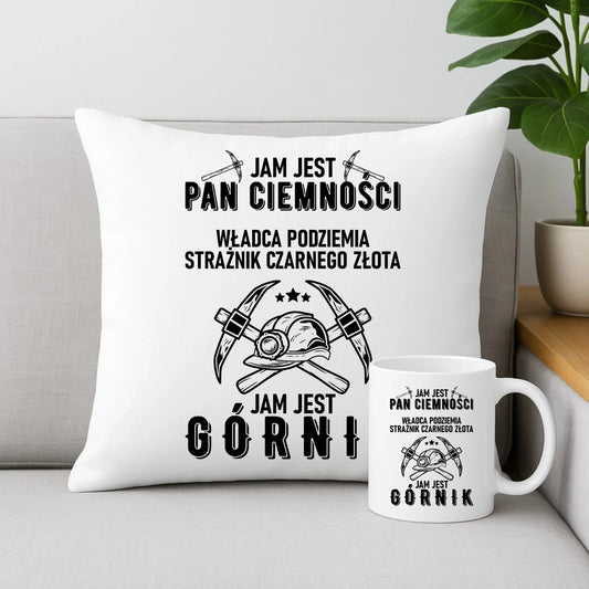 Zestaw poduszka i kubek - prezent dla górnika - Pan ciemności jam jest górnik G04 - StoryCups.pl
