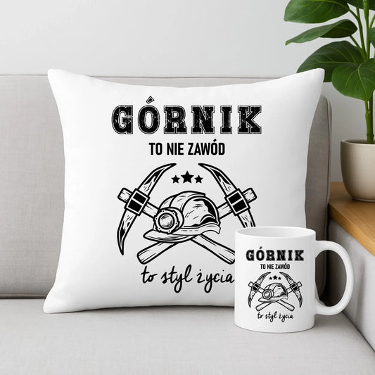 Zestaw poduszka i kubek - prezent dla górnika - Górnik to nie zawód to styl życia G05 - StoryCups.pl