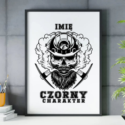 Plakat w ramie - prezent dla górnika - Czorny charakter - personalizowany G06 - StoryCups.pl