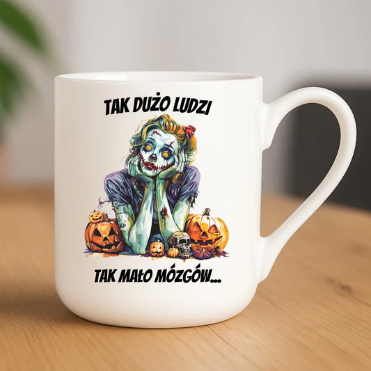 Kubek elegant na Halloween - Zombie - Tak mało mózgów HL31 - StoryCups.pl