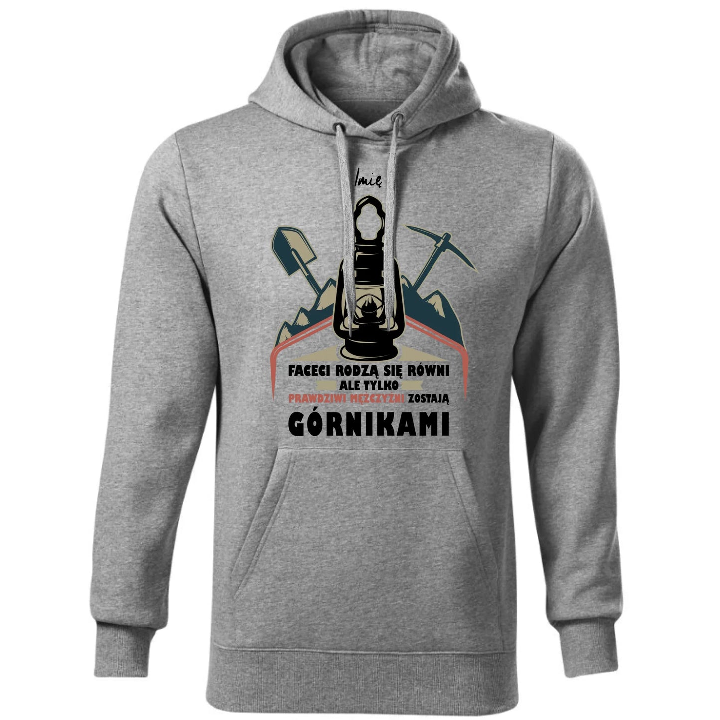 Bluza męska z kapturem - prezent dla górnika - Prawdziwi mężczyźni rodzą się górnikami - personalizowana G08 - StoryCups.pl
