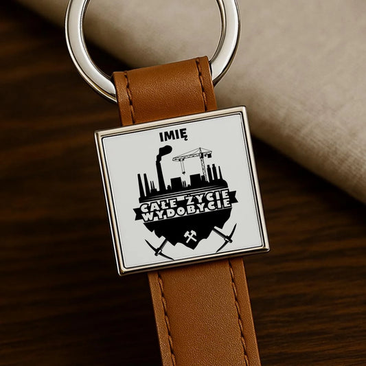 Brelok - prezent dla górnika - Całe życie wydobycie - personalizowany G09 - StoryCups.pl