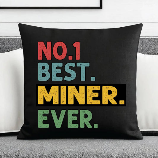 Poduszka dekoracyjna - prezent dla górnika - Best miner ever G12 - StoryCups.pl