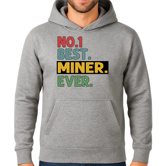 Bluza męska z kapturem - prezent dla górnika - Best miner ever G12 - StoryCups.pl