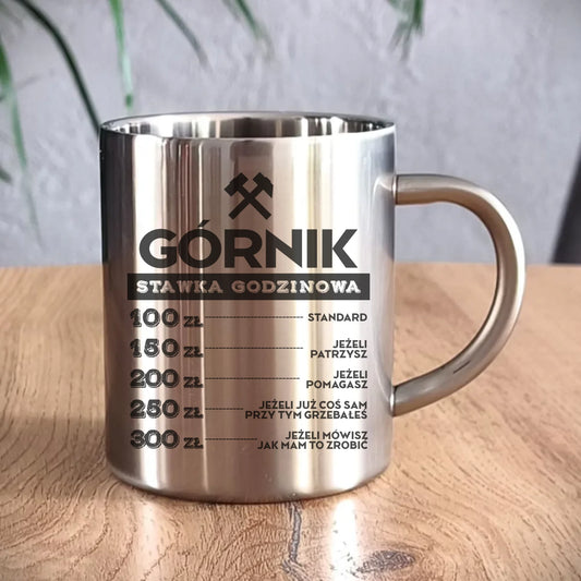 Kubek metalowy - prezent dla górnika - Górnik stawka godzinowa G14 - StoryCups.pl