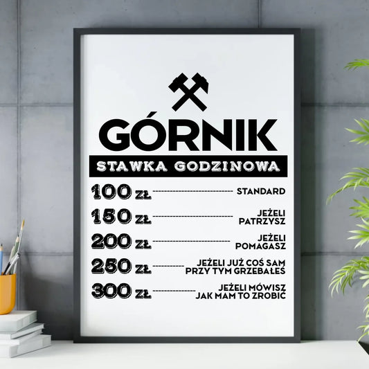 Plakat w ramie - prezent dla górnika - Górnik stawka godzinowa G14 - StoryCups.pl