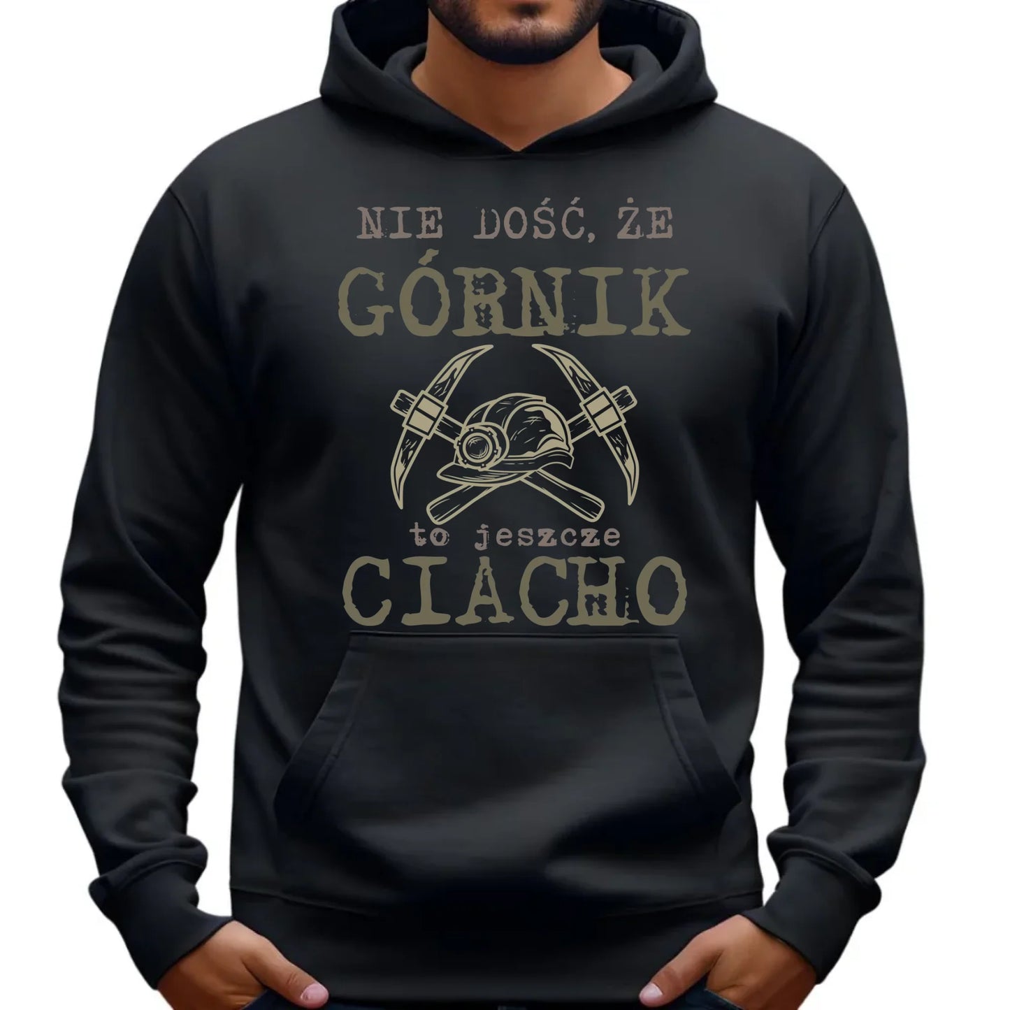 Bluza męska z kapturem - prezent dla górnika - Nie dość, że górnik to jeszcze ciacho G17 - StoryCups.pl