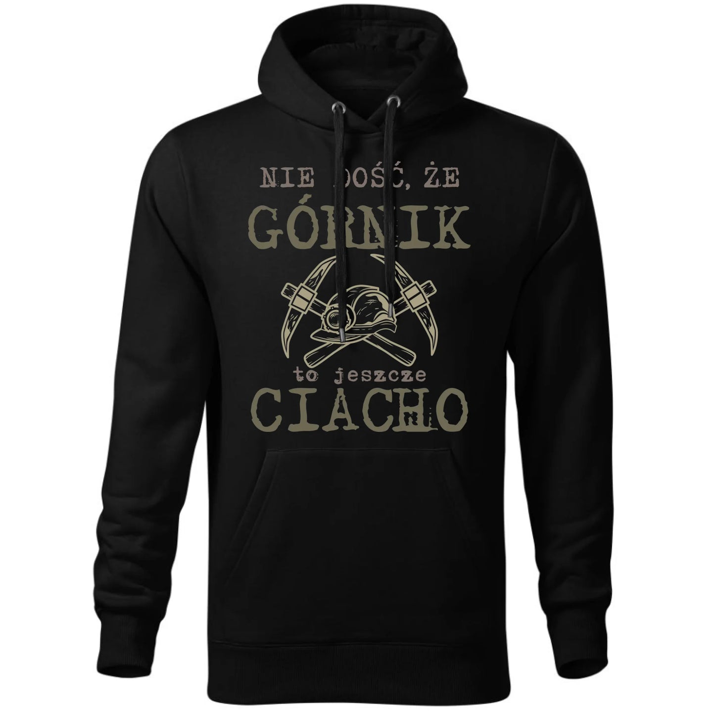 Bluza męska z kapturem - prezent dla górnika - Nie dość, że górnik to jeszcze ciacho G17 - StoryCups.pl