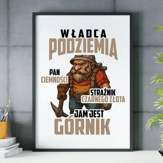 Plakat w ramie - prezent dla górnika - Władca podziemia Górnik G20 - StoryCups.pl