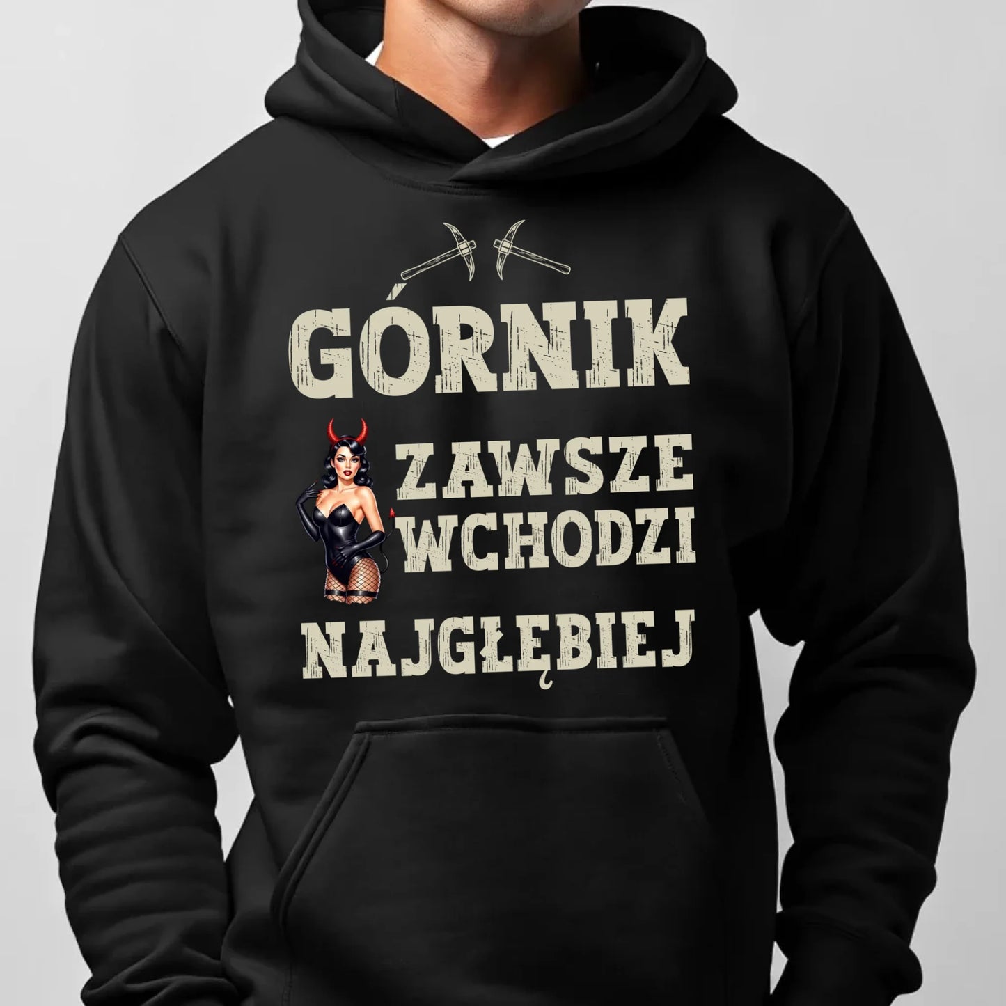 Bluza męska z kapturem - prezent dla górnika - Górnik zawsze wchodzi najgłębiej G22 - StoryCups.pl