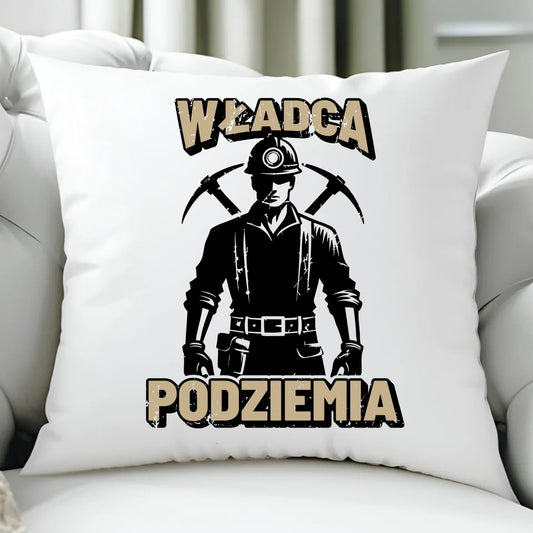Poduszka - prezent dla górnika - Władca podziemia G25 - StoryCups.pl