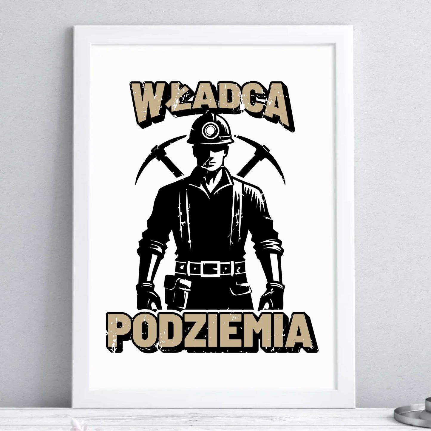 Plakat w ramie - prezent dla górnika - Władca podziemia G25 - StoryCups.pl