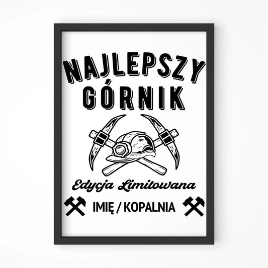 Plakat w ramie - prezent dla górnika - Najlepszy górnik - personalizowany G27 - StoryCups.pl