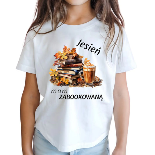 Koszulka dziecięca jesienna - Jesień mam zabookowaną JS28 - StoryCups.pl