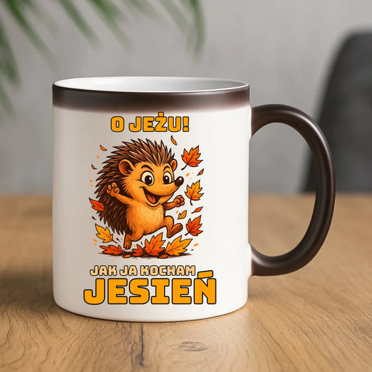 Kubek magiczny jesienny - O JEŻU! Jak ja kocham jesień JS31 - StoryCups.pl