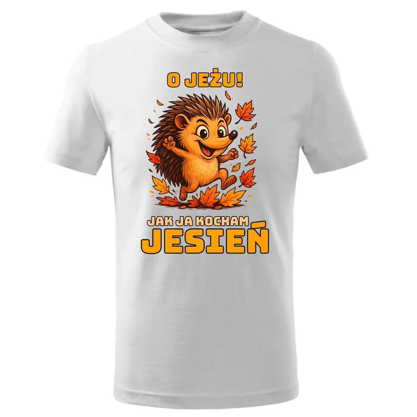 Koszulka dziecięca jesienna - O JEŻU! Jak ja kocham jesień JS31 - StoryCups.pl