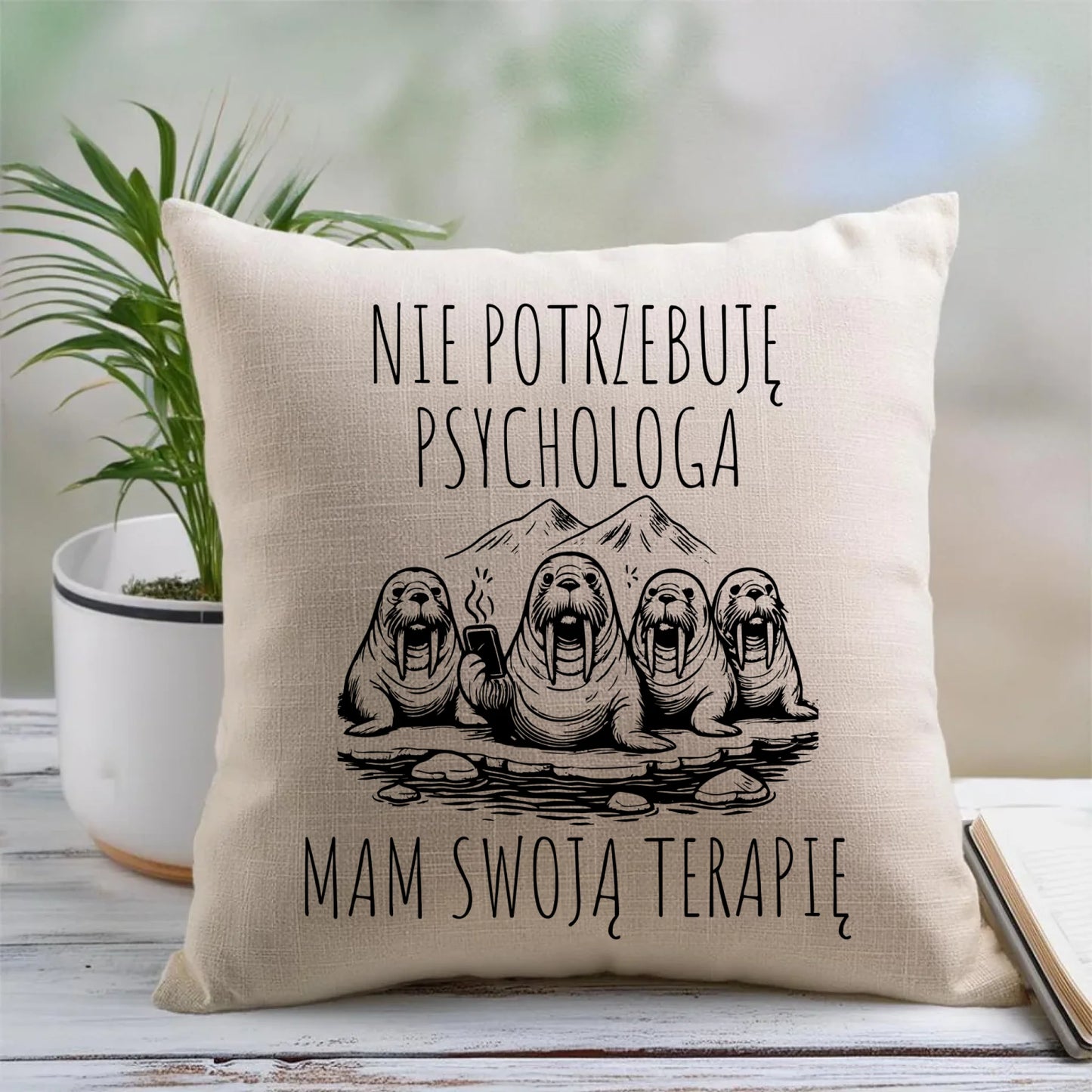 Poduszka - prezent dla morsa - Nie potrzebuję psychologa HM14 - StoryCups.pl