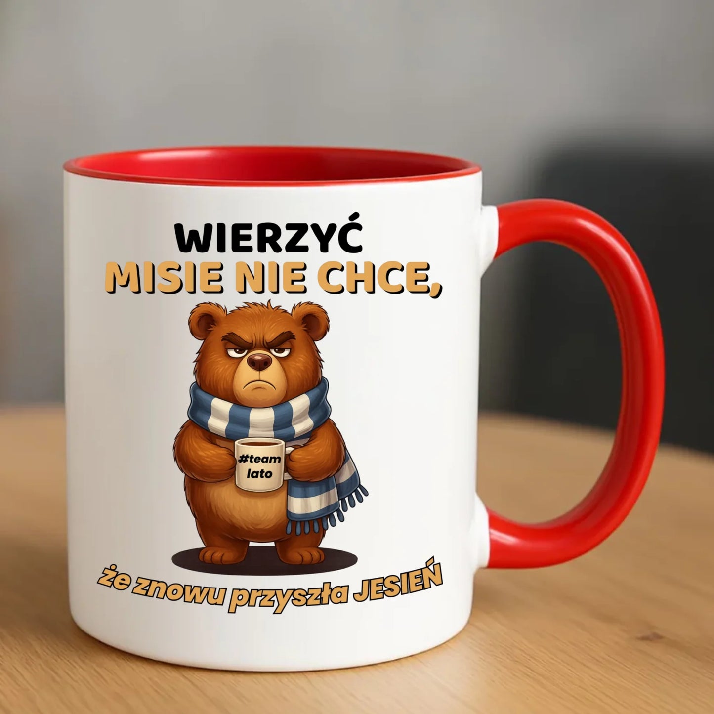 Kubek jesienny - Wierzyć MISIE nie chce, że znowu przyszła jesień - Team lato JS35 - StoryCups.pl